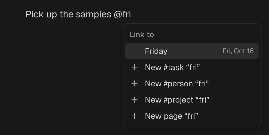 A line ending “@fri” with the Link to menu: Friday, Fri, Oct 16, first, then options to make new things