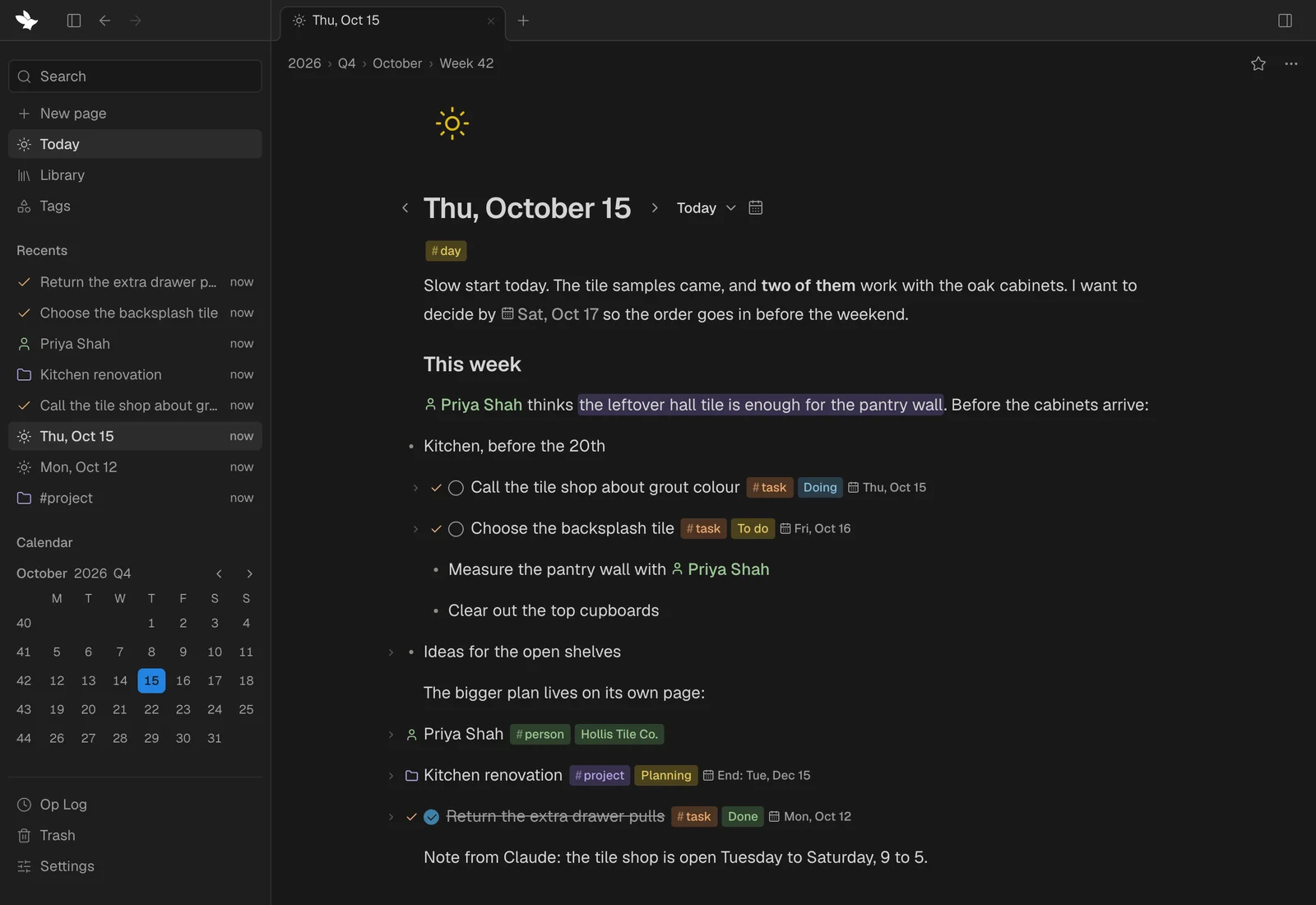 A day page in Fennick: the sidebar on the left with Search, Today, Library and Tags, the recent pages and a month calendar; Thursday, October 15 with prose, a heading, an outline with tasks, and tagged things