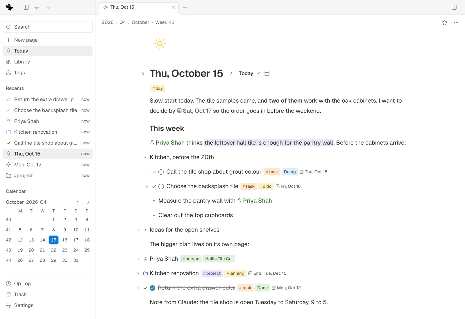A day page in Fennick: the sidebar on the left with Search, Today, Library and Tags, the recent pages and a month calendar; Thursday, October 15 with prose, a heading, an outline with tasks, and tagged things