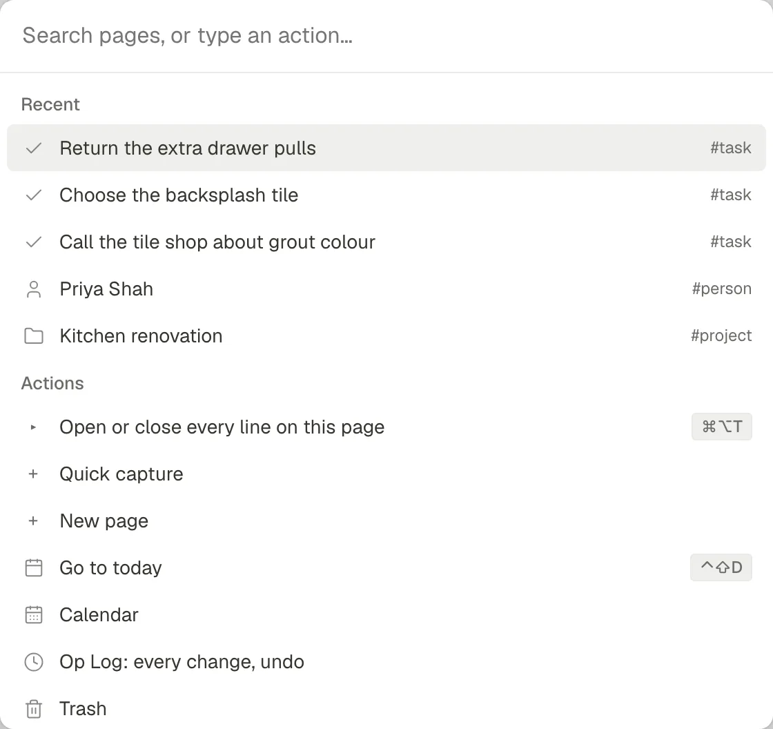 The command menu: a search box, Recent pages and things, then Actions such as Open or close every line on this page, New page, Go to today, Calendar, Op Log and Trash