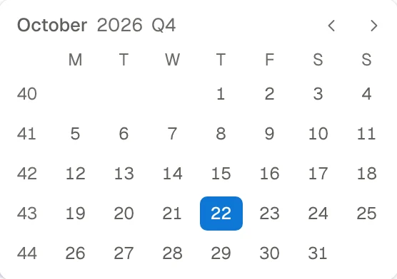 The calendar picker for October 2026, with week numbers 40 to 44 down the side and the 22nd marked.